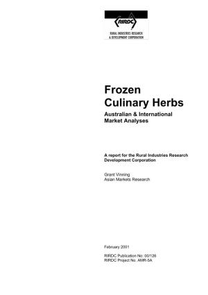 Frozen Culinary Herbs Australian & International Market Analyses