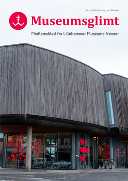 Medlemsblad for Lillehammer Museums Venner