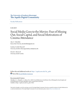 Social Media Goes to the Movies: Fear of Missing Out, Social Capital, and Social Motivations of Cinema Attendance Alec C