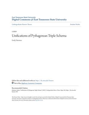 Unifications of Pythagorean Triple Schema Emily Hammes