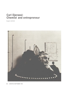 Carl Djerassi: Chemist and Entrepreneur