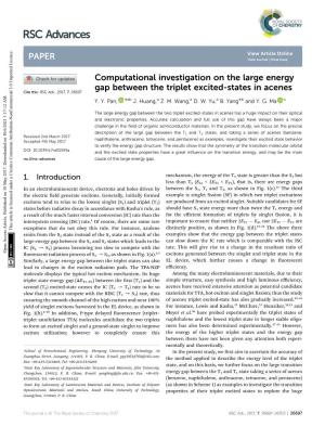 Computational Investigation on the Large Energy Gap Between the Triplet Excited-States in Acenes Cite This: RSC Adv.,2017,7, 26697 Y