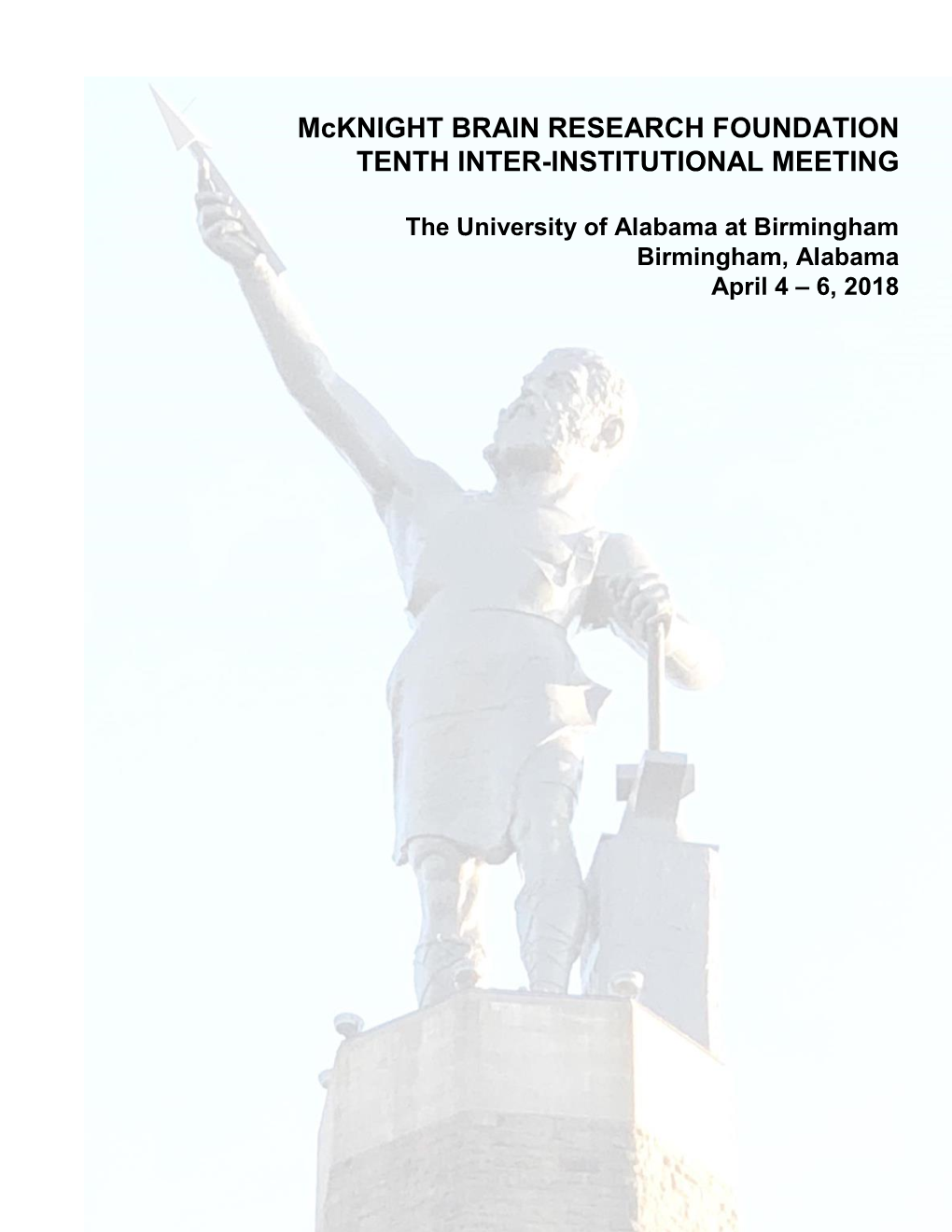 Mcknight BRAIN RESEARCH FOUNDATION TENTH INTER-INSTITUTIONAL MEETING