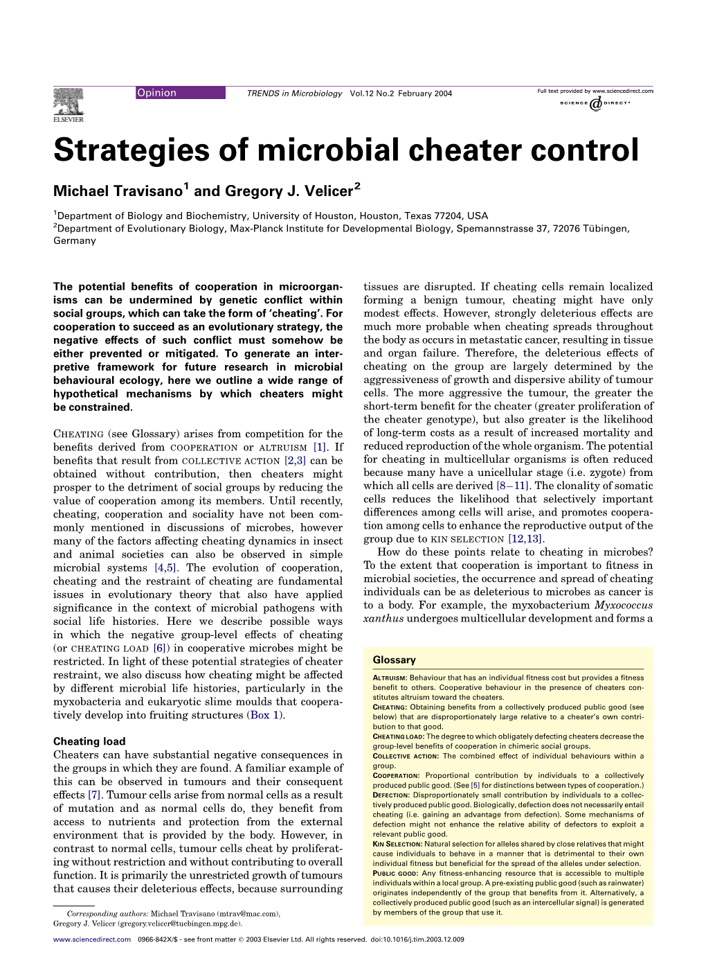 Strategies of Microbial Cheater Control