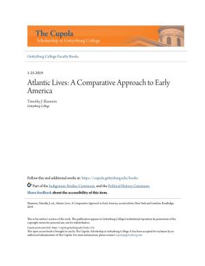 Atlantic Lives: a Comparative Approach to Early America Timothy J