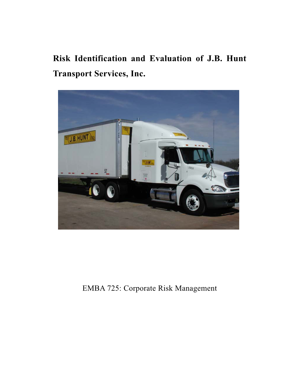 Risk Identification and Evaluation of J.B. Hunt Transport Services, Inc