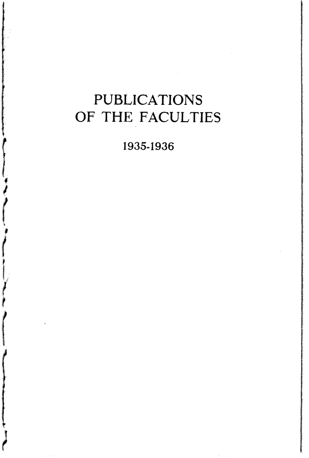 Publications of the Faculties