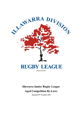 Illawarra Junior Rugby League Aged Competition By-Laws