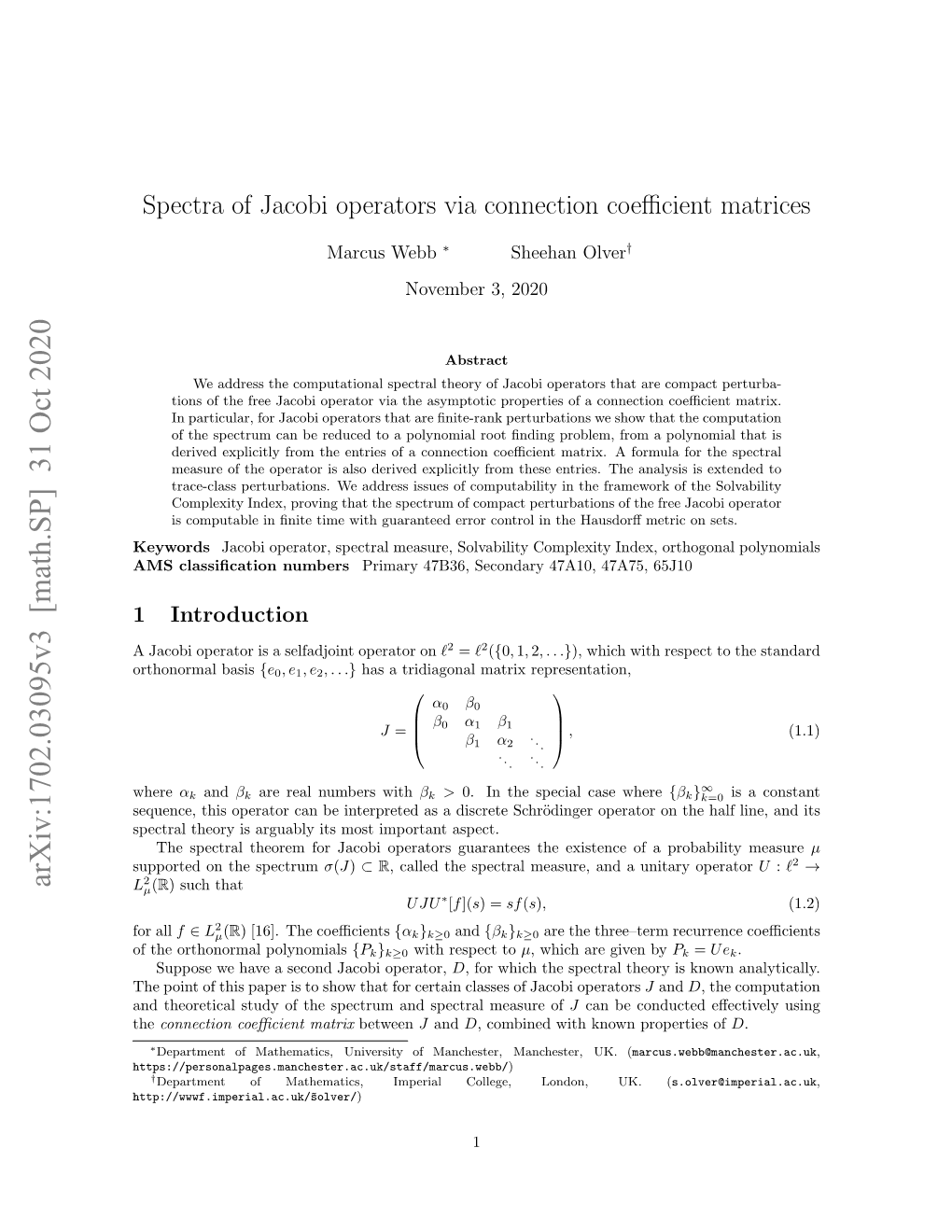 Spectra of Jacobi Operators Via Connection Coefficient Matrices