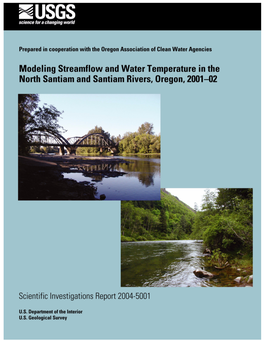 Modeling Streamflow and Water Temperature in the North Santiam and Santiam Rivers, Oregon, 2001–02