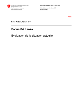 Focus Sri Lanka: Evaluation De La Situation Actuelle (12.03.2014)