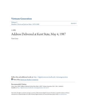Address Delivered at Kent State, May 4, 1987 Tom Grace