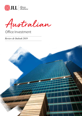 Australian Office Investment Review & Outlook 2019