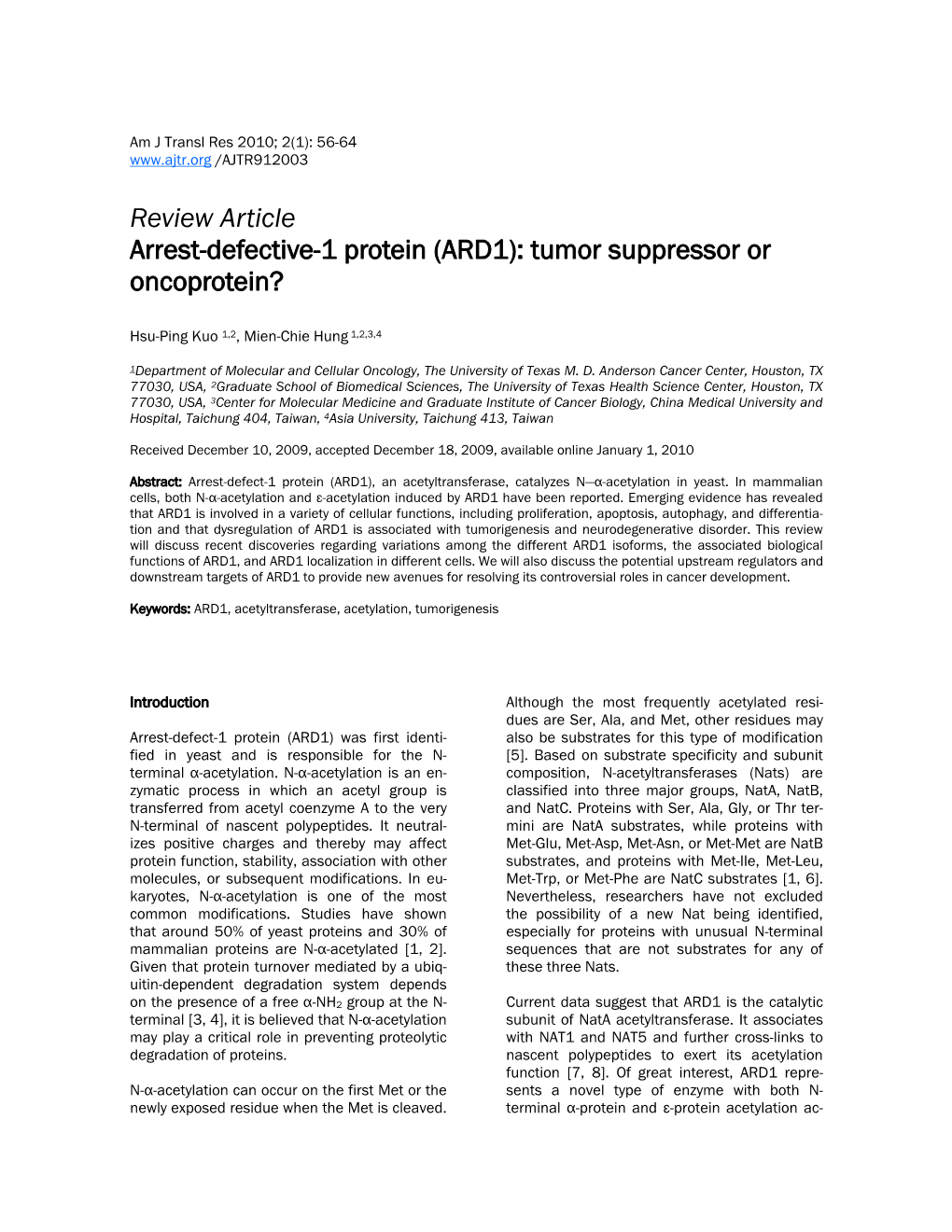 Review Article Arrest-Defective-1 Protein (ARD1): Tumor Suppressor Or Oncoprotein?