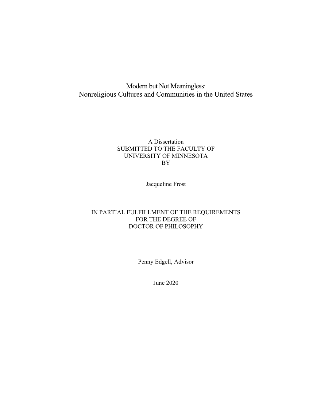 Modern but Not Meaningless: Nonreligious Cultures and Communities in the United States