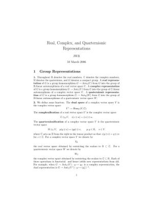 Real, Complex, and Quarternionic Representations