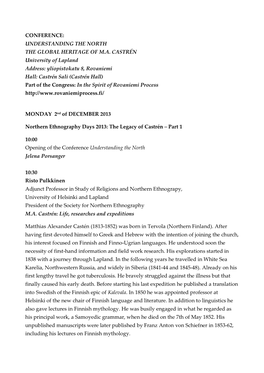 CONFERENCE: UNDERSTANDING the NORTH the GLOBAL HERITAGE of M.A. CASTRÉN University of Lapland Address: Yliopistokatu 8, Rovanie