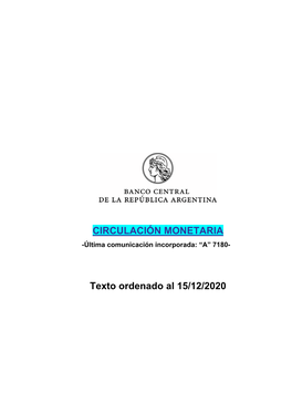 CIRCULACIÓN MONETARIA Texto Ordenado Al 15/12/2020