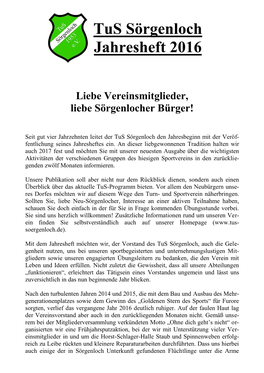 Liebe Vereinsmitglieder, Liebe Sörgenlocher Bürger!