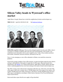 Silicon Valley Heads to Wynwood's Office Market