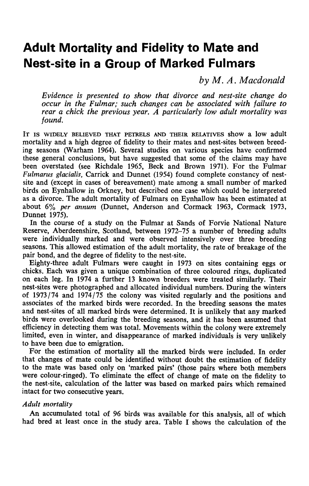 Adult Mortality and Fidelity to Mate and Nest-Site in a Group of Marked Fulmars by M