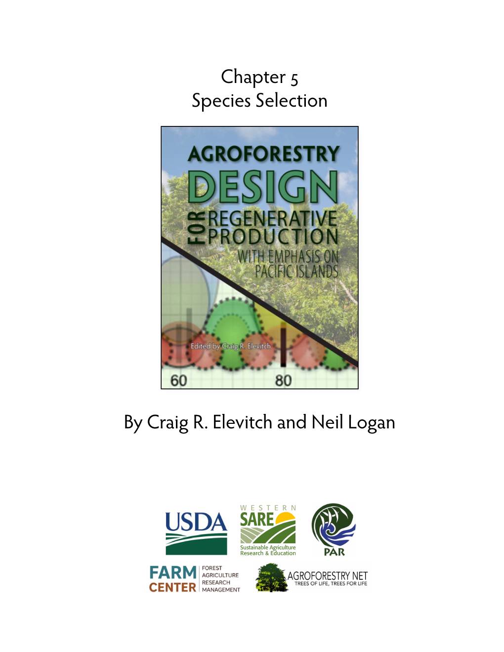Agroforestry Design Species Selection – Elevitch Logan