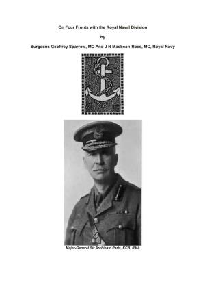 On Four Fronts with the Royal Naval Division by Surgeons Geoffrey
