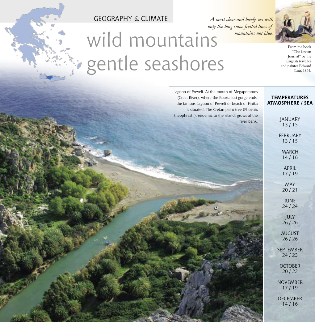 Wild Mountains Gentle Seashores