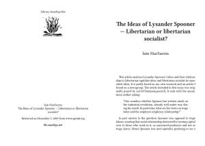 Ideas of Lysander Spooner — Libertarian Or Libertarian Socialist?