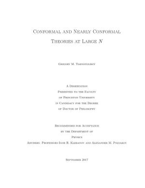 Conformal and Nearly Conformal Theories at Large N