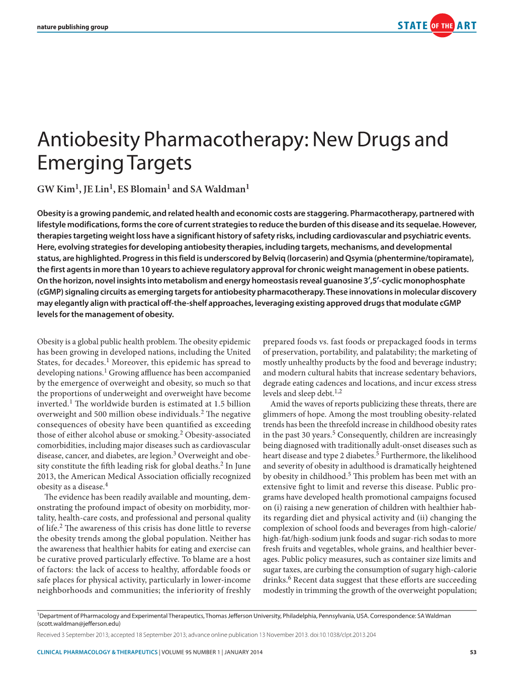 Antiobesity Pharmacotherapy: New Drugs and Emerging Targets