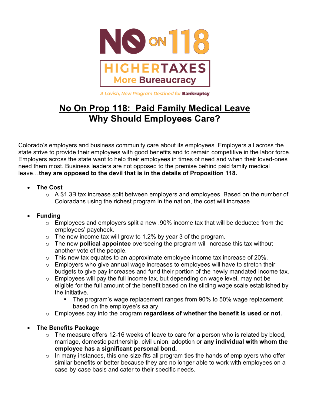 No on Prop 118: Paid Family Medical Leave Why Should Employees Care?