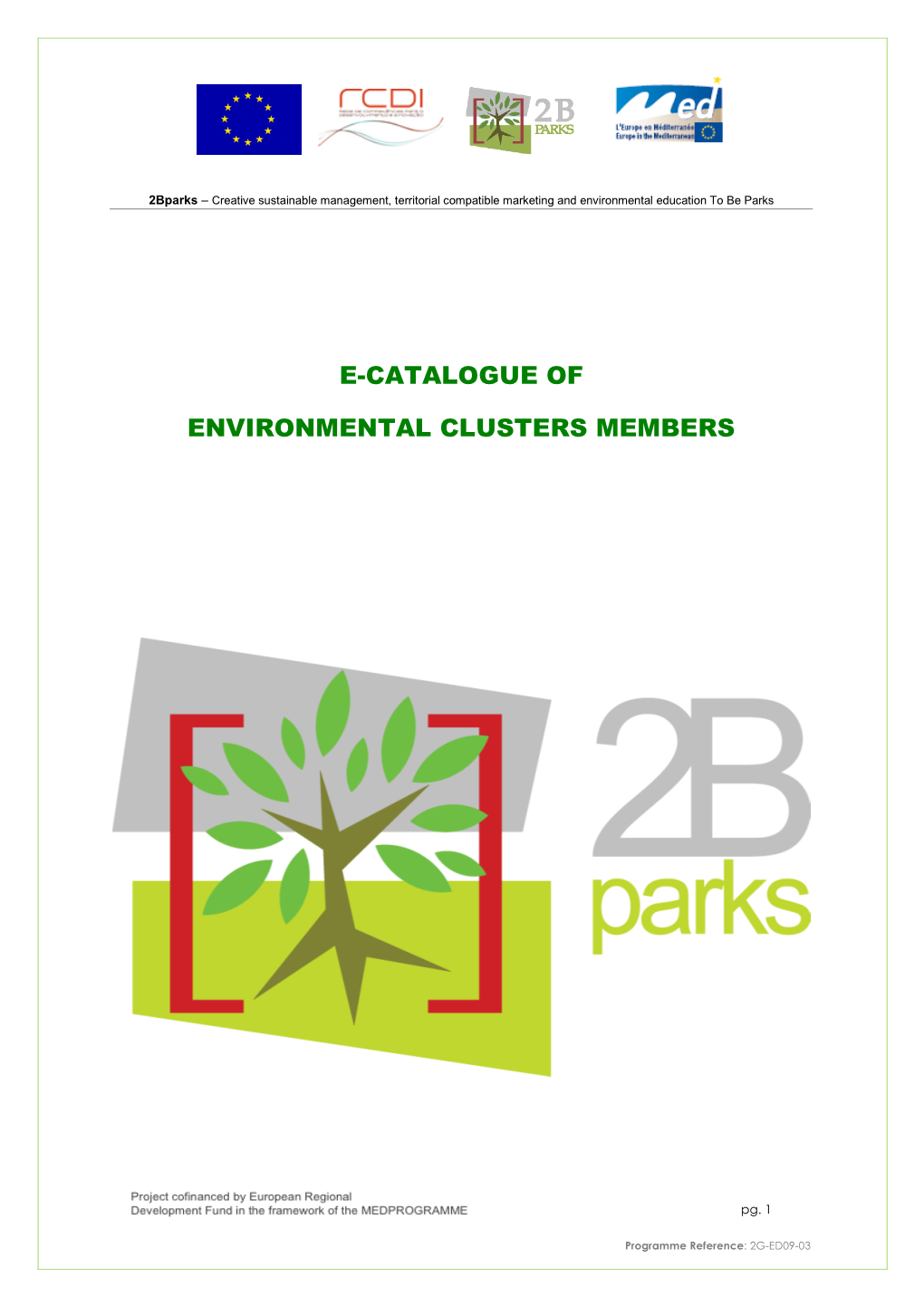 E-Catalogue of the 2Bparks Environmental Clusters