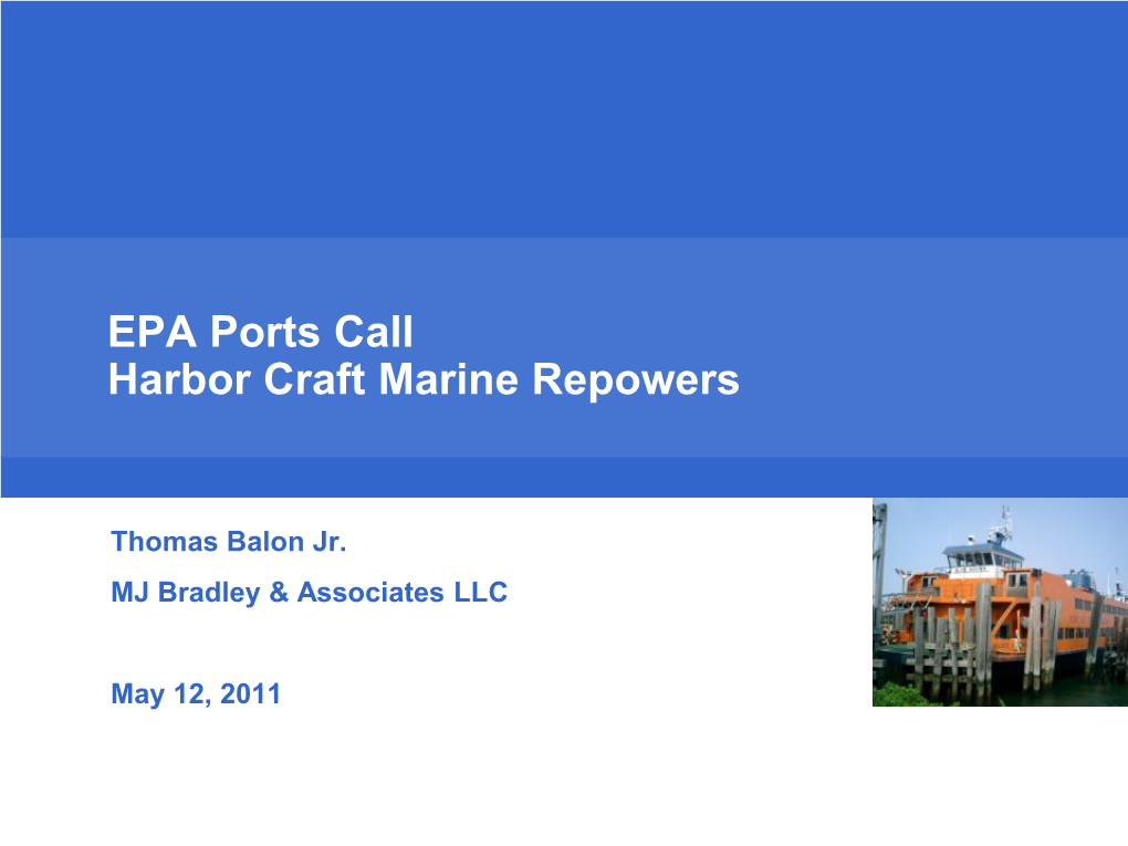 EPA Ports Call Harbor Craft Marine Repowers