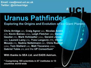 Uranus Pathfinder Exploring the Origins and Evolution of Ice Giant Planets