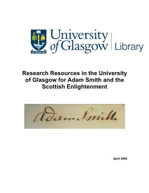 Research Resources in the University of Glasgow for Adam Smith and the Scottish Enlightenment
