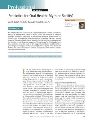 Probiotics for Oral Health: Myth Or Reality?