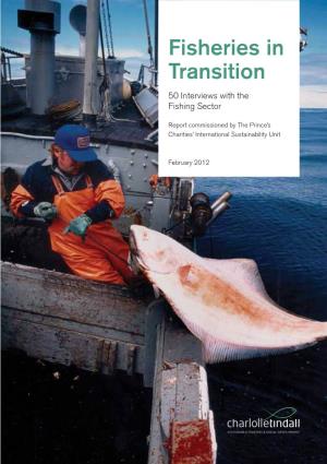 Fisheries in Transition 50 Interviews with the Fishing Sector