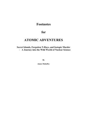 Footnotes for ATOMIC ADVENTURES