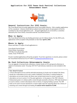 Application for 2020 Texas Book Festival Collections Enhancement Grant General Instructions for 2020 Grants: When to Apply