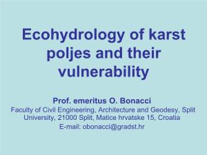 Ecohydrology of Karst Poljes and Their Vulnerability