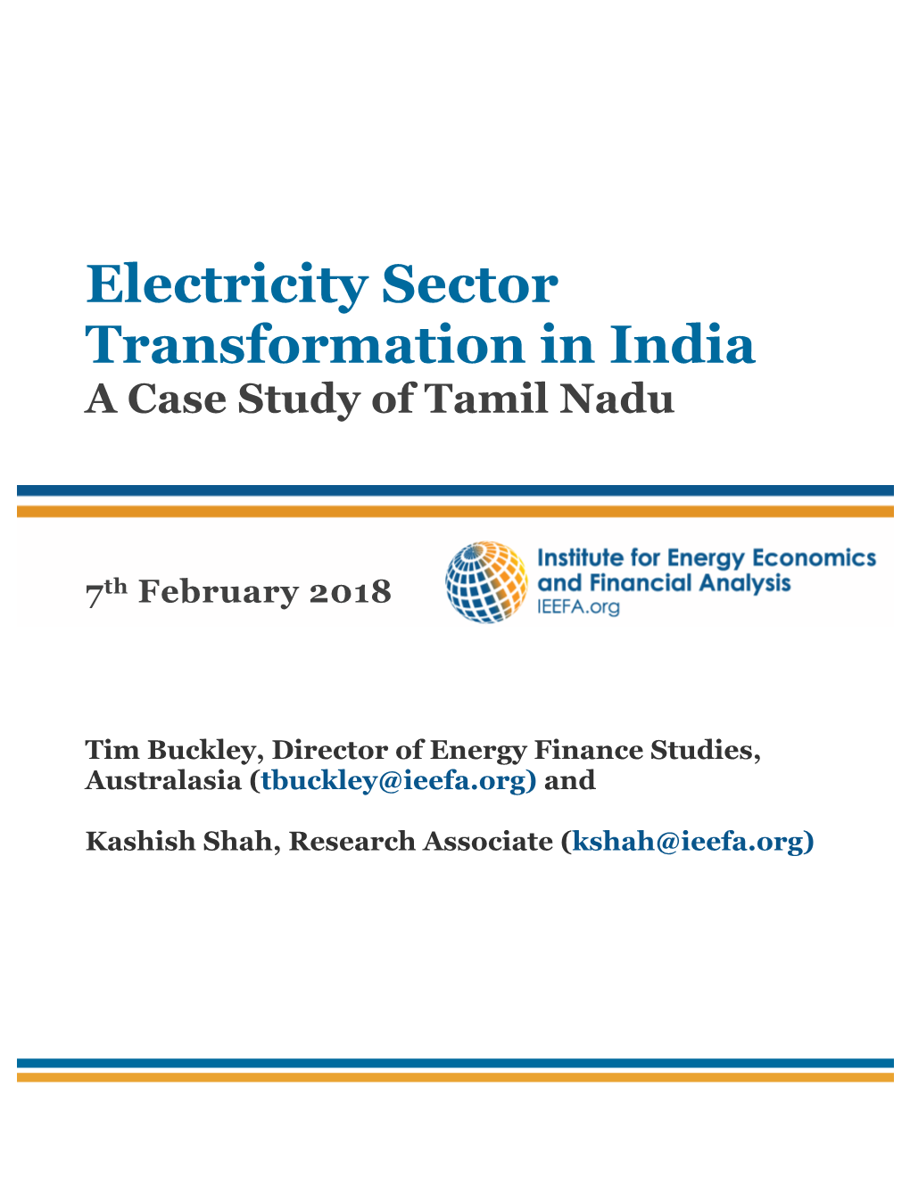 Electricity Sector Transformation in India, a Case Study Of