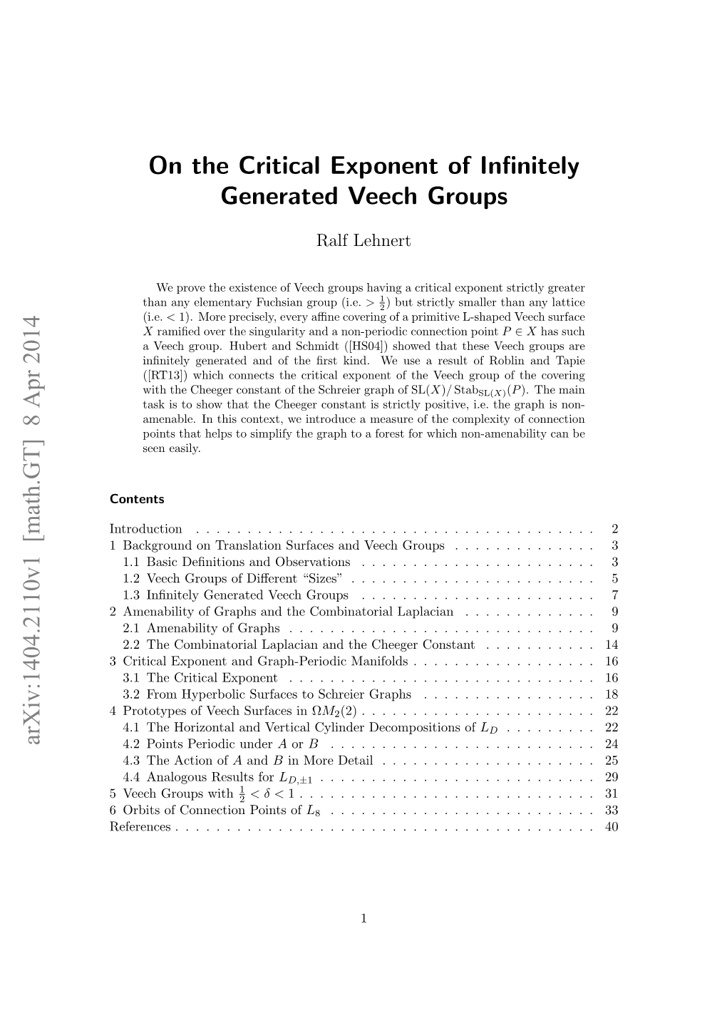 On the Critical Exponent of Infinitely Generated Veech Groups