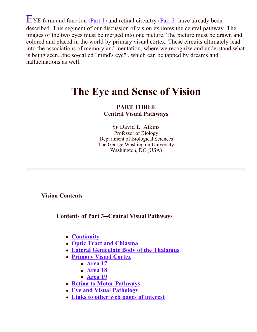 E the Eye and Sense of Vision