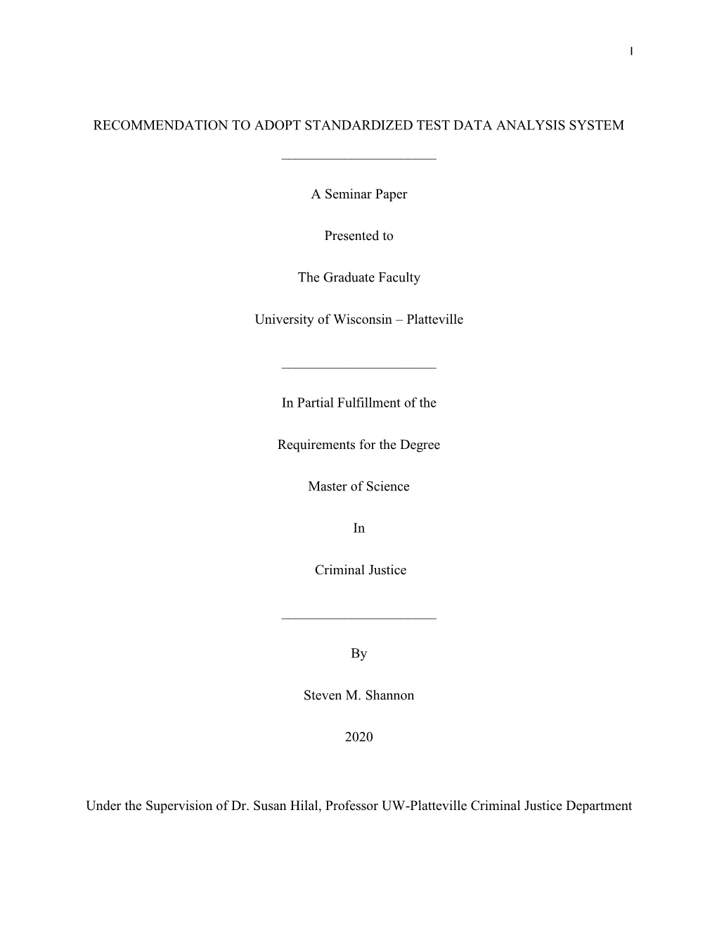 Recommendation to Adopt Standardized Test Data Analysis System ______