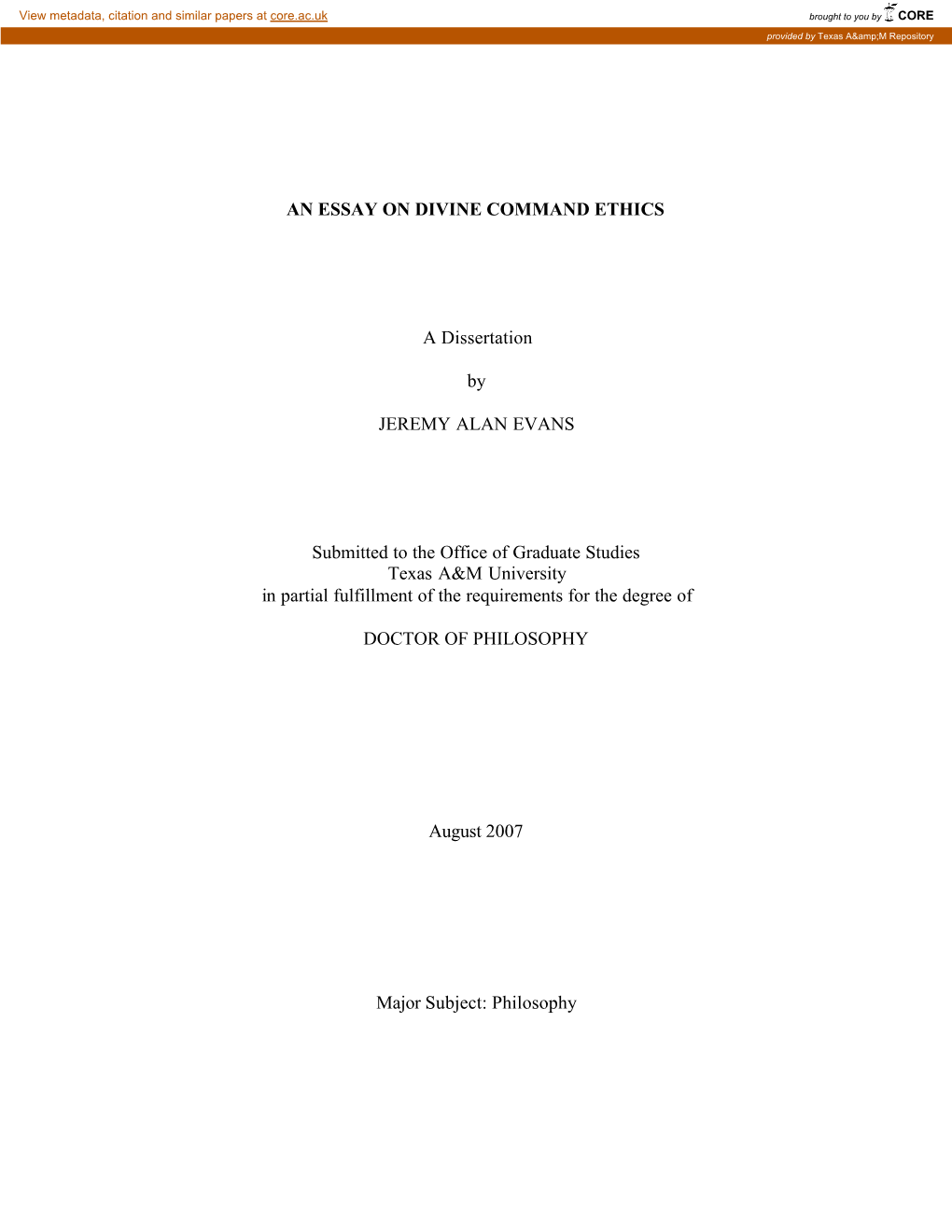 AN ESSAY on DIVINE COMMAND ETHICS a Dissertation by JEREMY