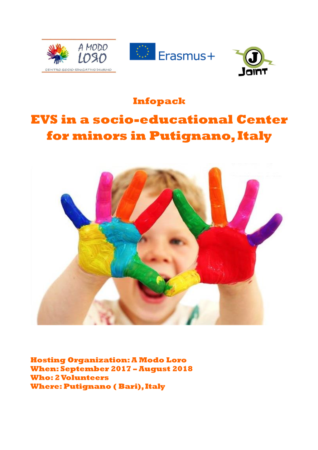EVS in a Socio-Educational Center for Minors in Putignano, Italy