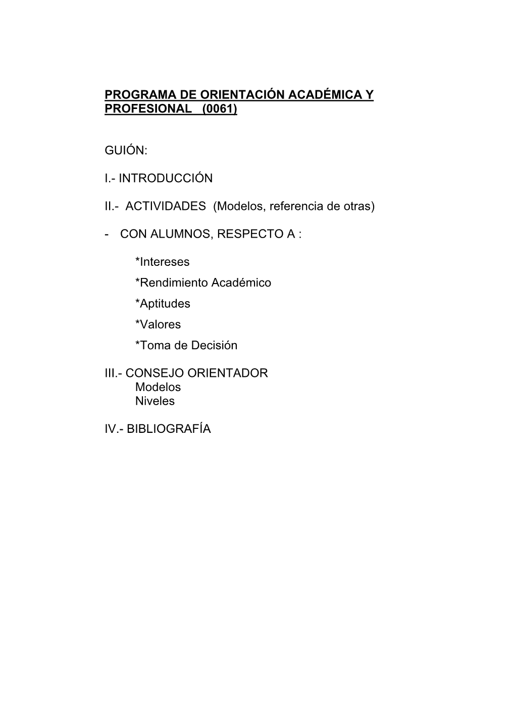 Programa De Orientación Académica Y Profesional (0061)