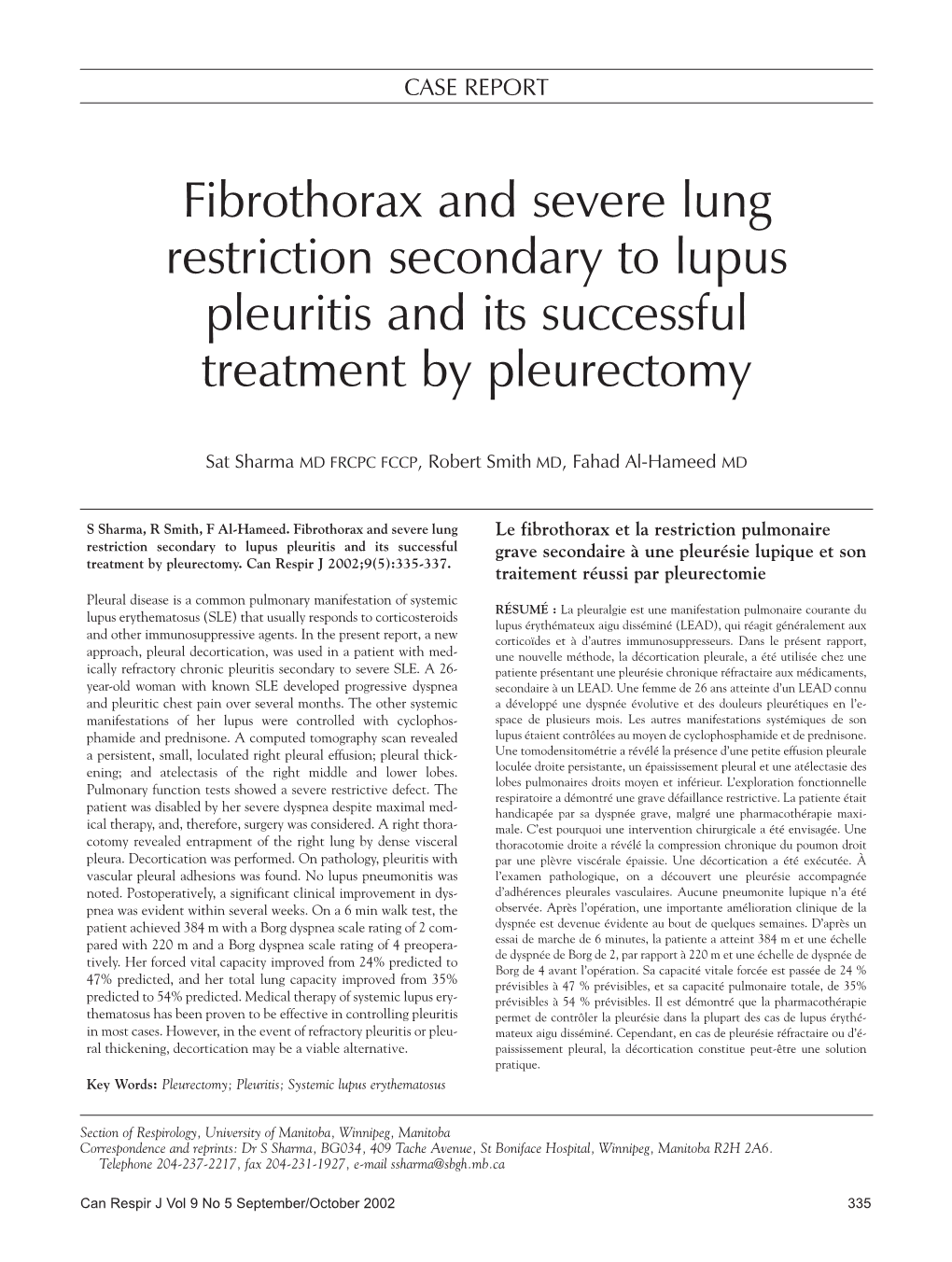 Fibrothorax and Severe Lung Restriction Secondary to Lupus Pleuritis and Its Successful Treatment by Pleurectomy