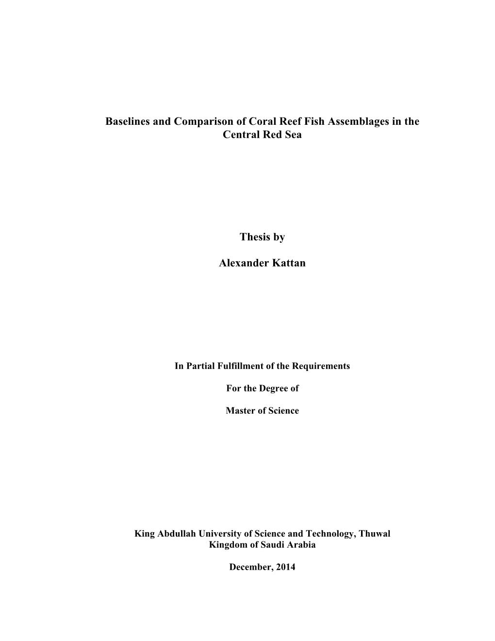 Baselines and Comparison of Coral Reef Fish Assemblages in the Central Red Sea